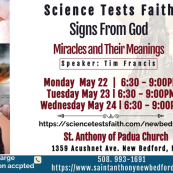 “Signs From God” at St. Anthony’s May 22-24