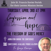 Recording : Lent Mission Series 2025 Night 3 – Confession and Hope – Fr. George Harrison